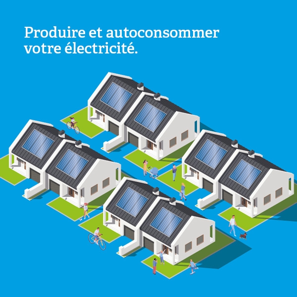 Production et autoconsommation de votre électricité : le guide en ligne !